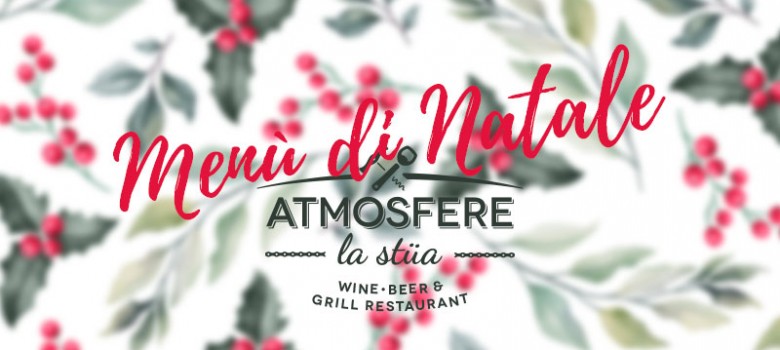 Il Menu di Natale Atmosfere La Stüa